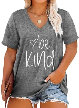 Plus Size Be Kind Shirts Womens V Neck Tshirt Graphic Tees Short Sleeve Summer Tops